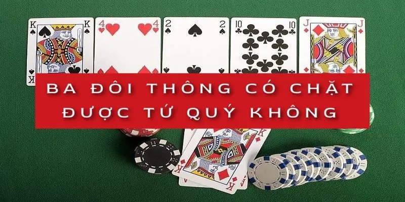 Đáp án chi tiết: Ba cặp thông có cắt được bốn phần tư không?