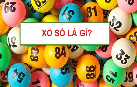 Xổ số là gì? Các loại hình xổ số hiện hành ở Việt Nam